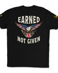 Earned Not Given T-Shirt - 1st Edition