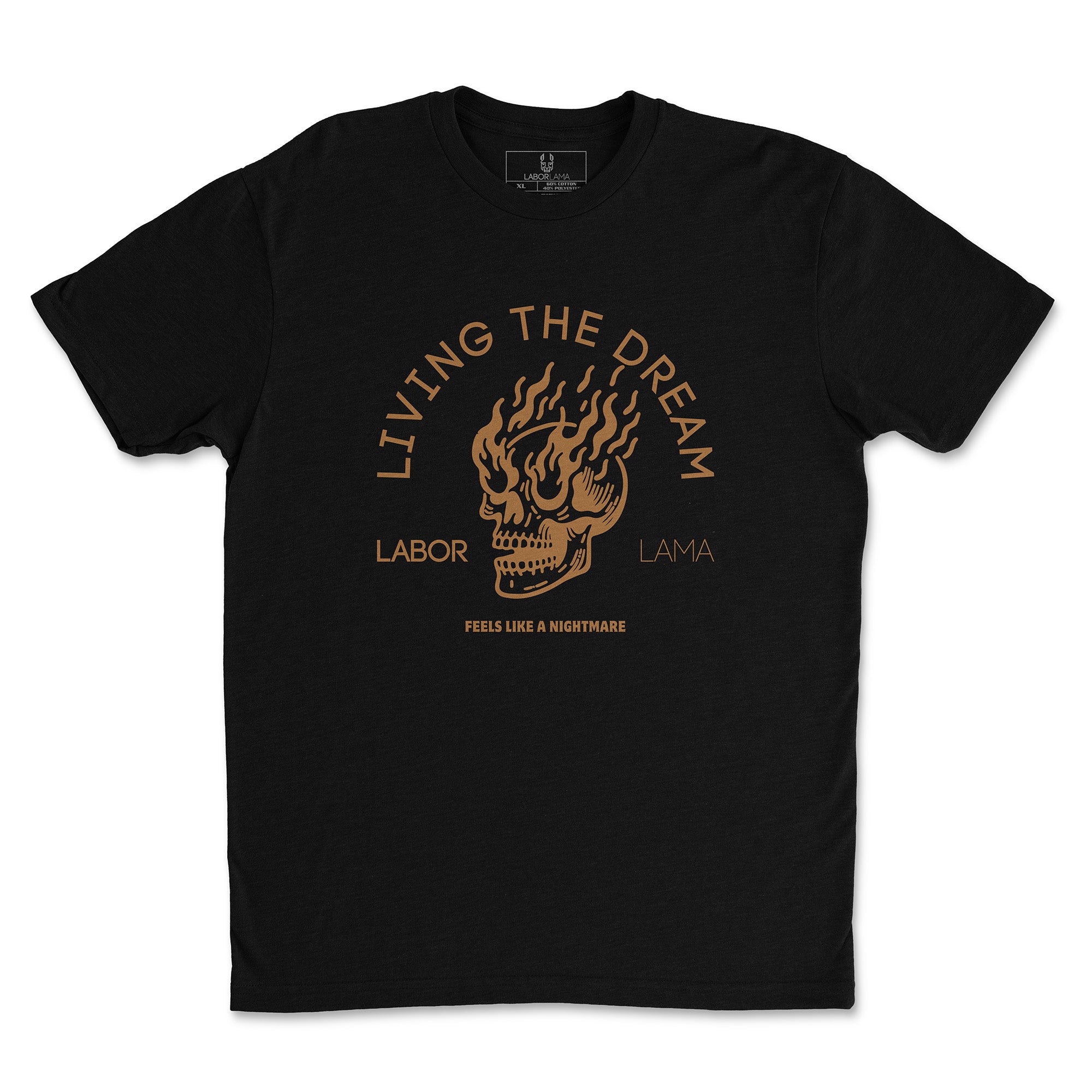 Living The Dream Graphic T-Shirt – LaborLama